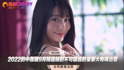 【2022中指通】9月精选大合集：必看神作超重要大物激情再临！痴女盛宴不可错过